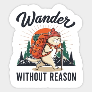 Wander Without Reason Sticker
